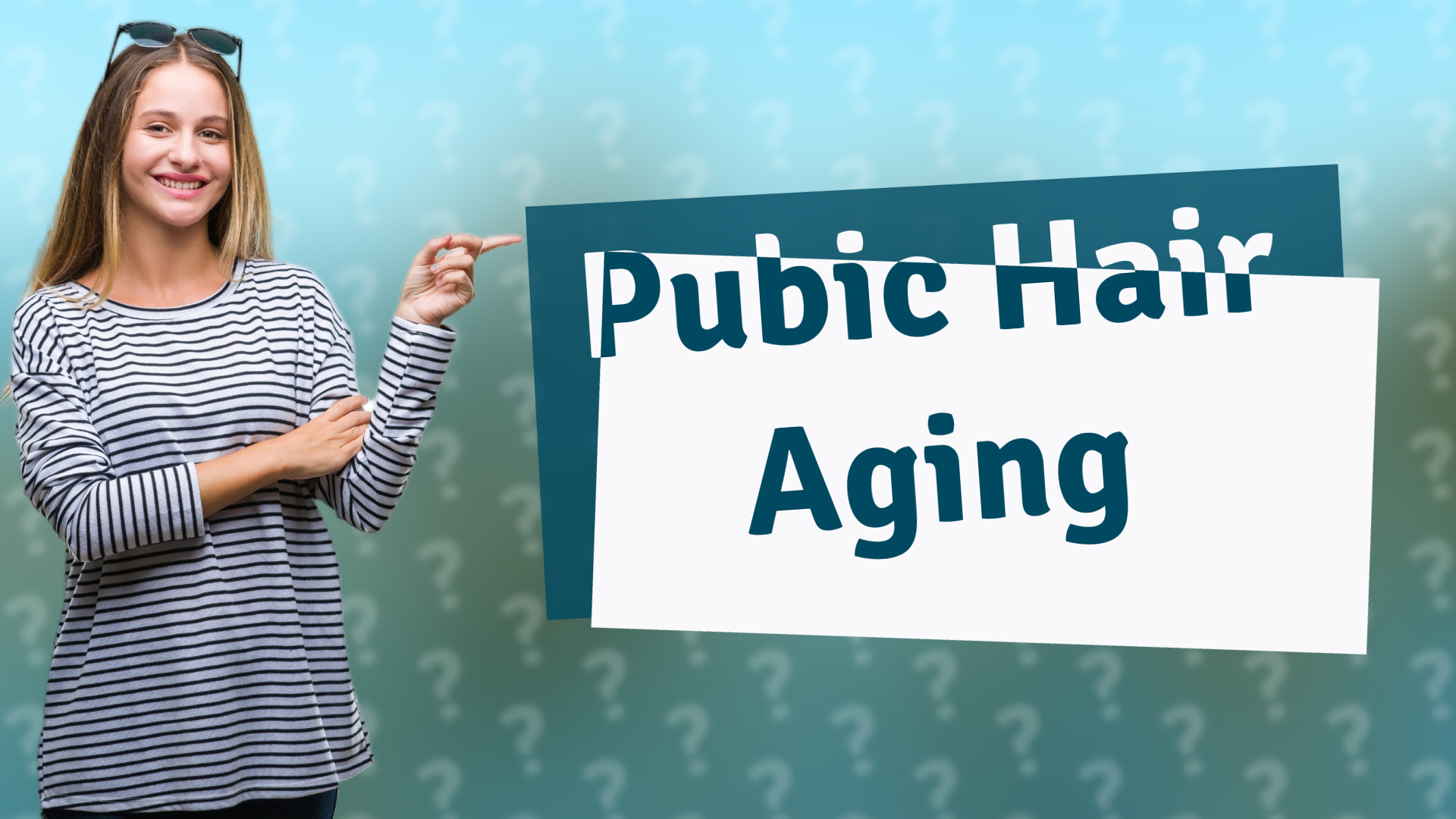Pubic Hair Aging