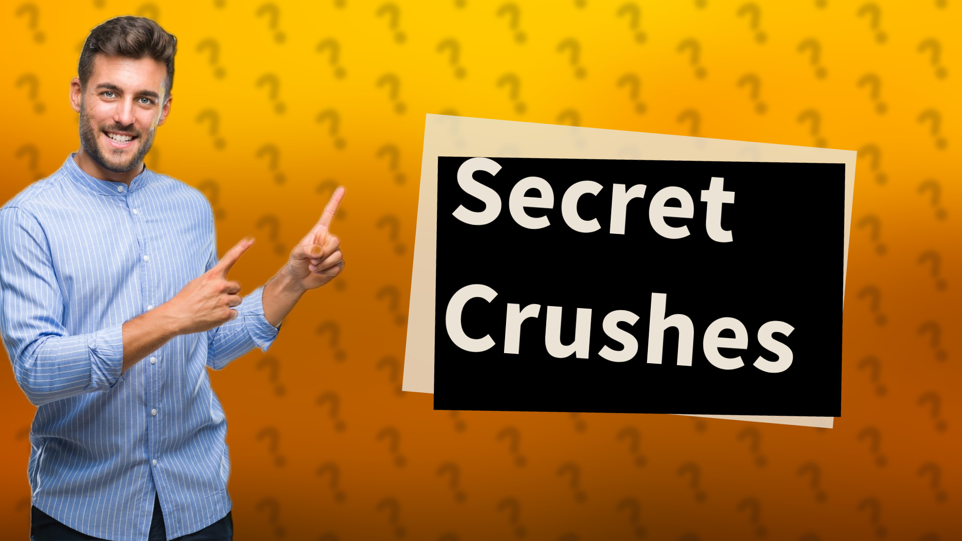 Secret Crushes
