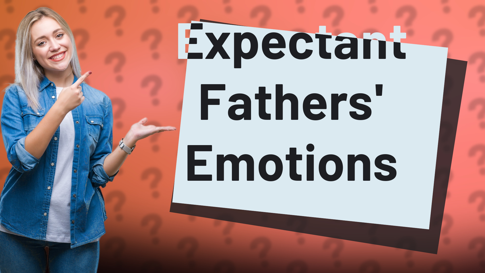 Expectant Fathers' Emotions