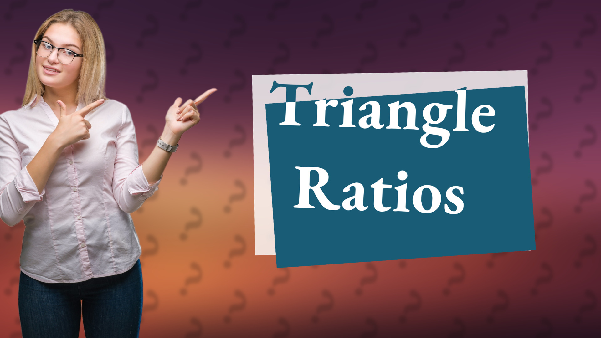 Triangle Ratios