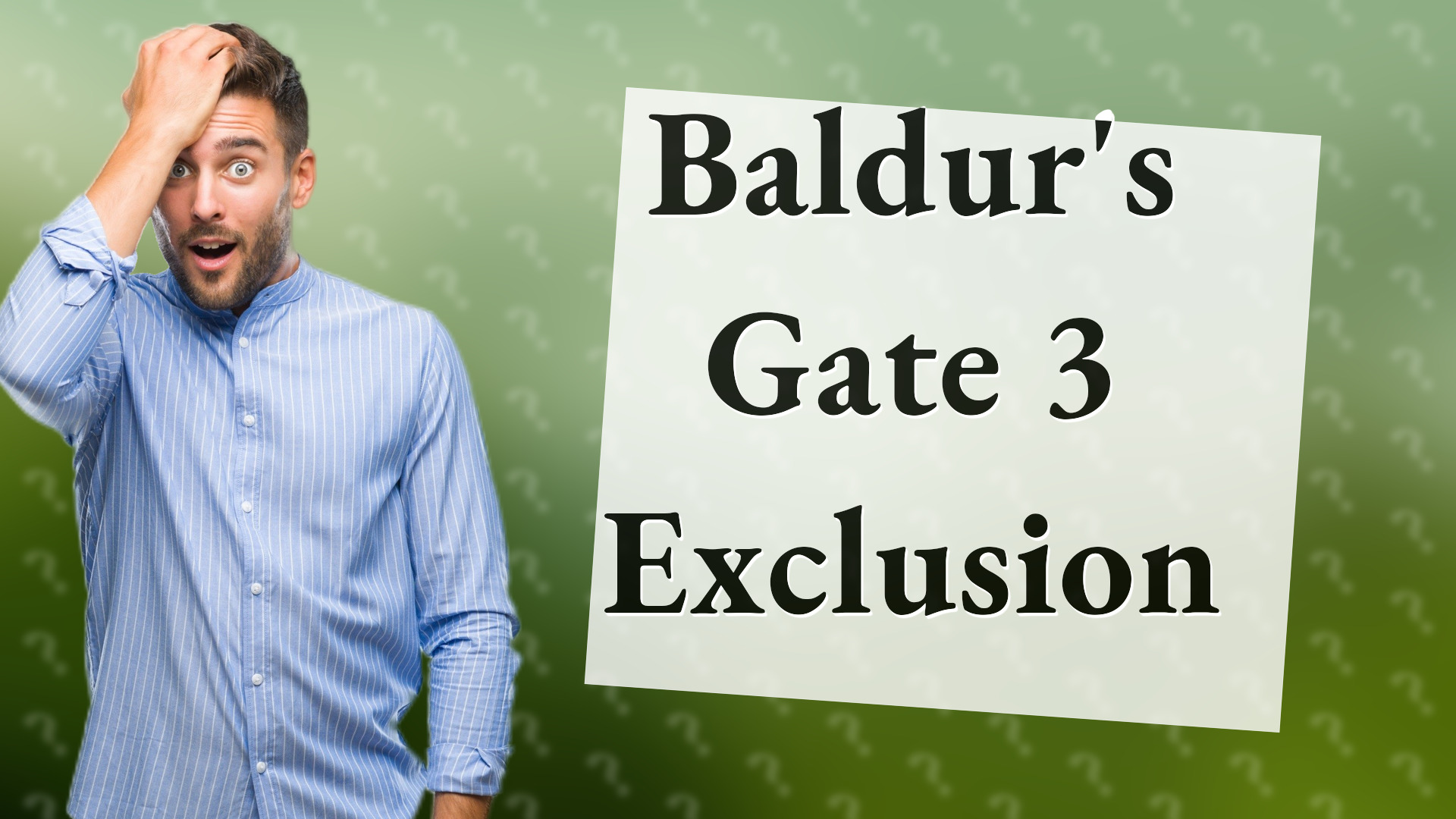 Baldur's Gate 3 Exclusion