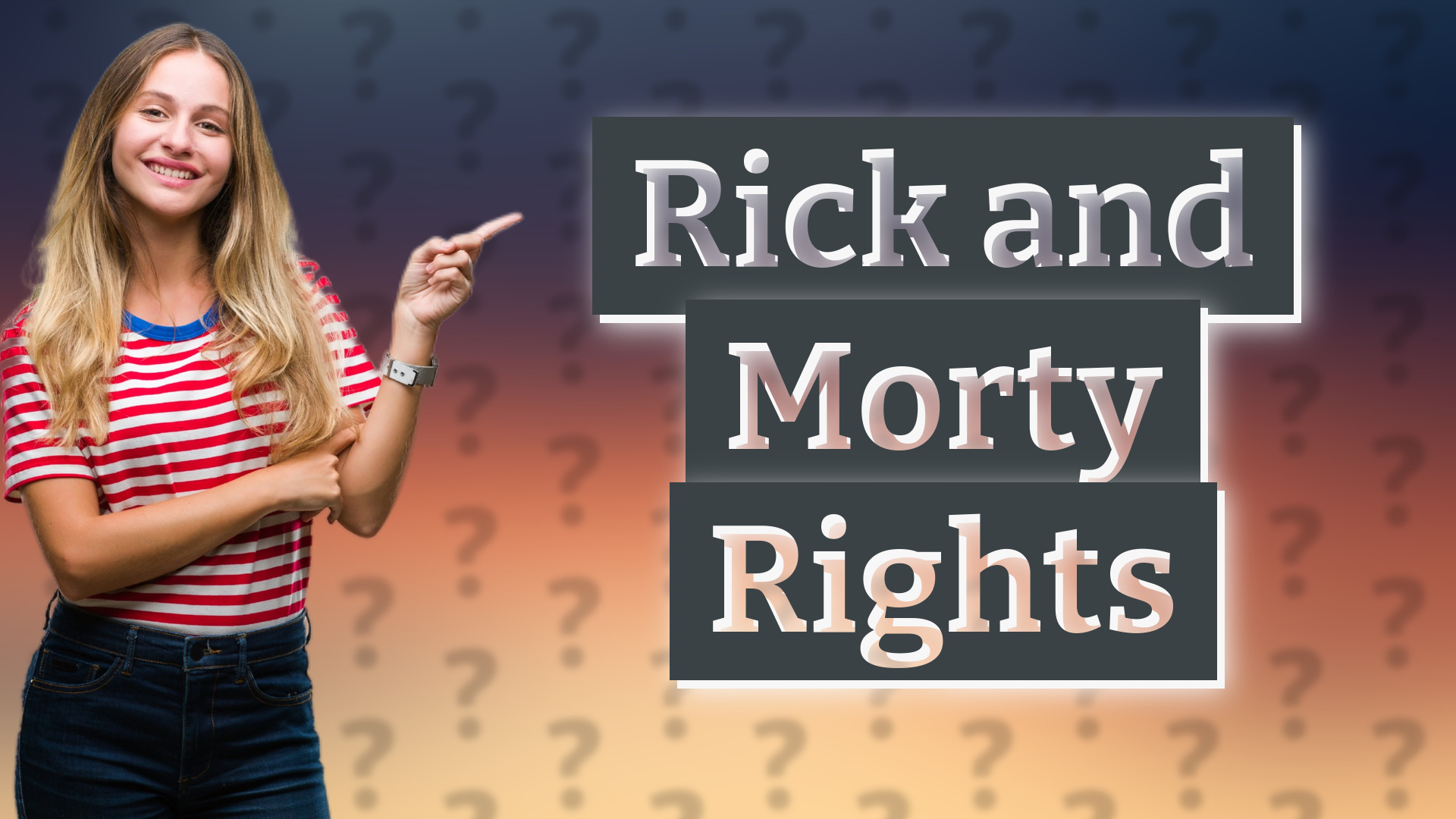 Rick and Morty Rights