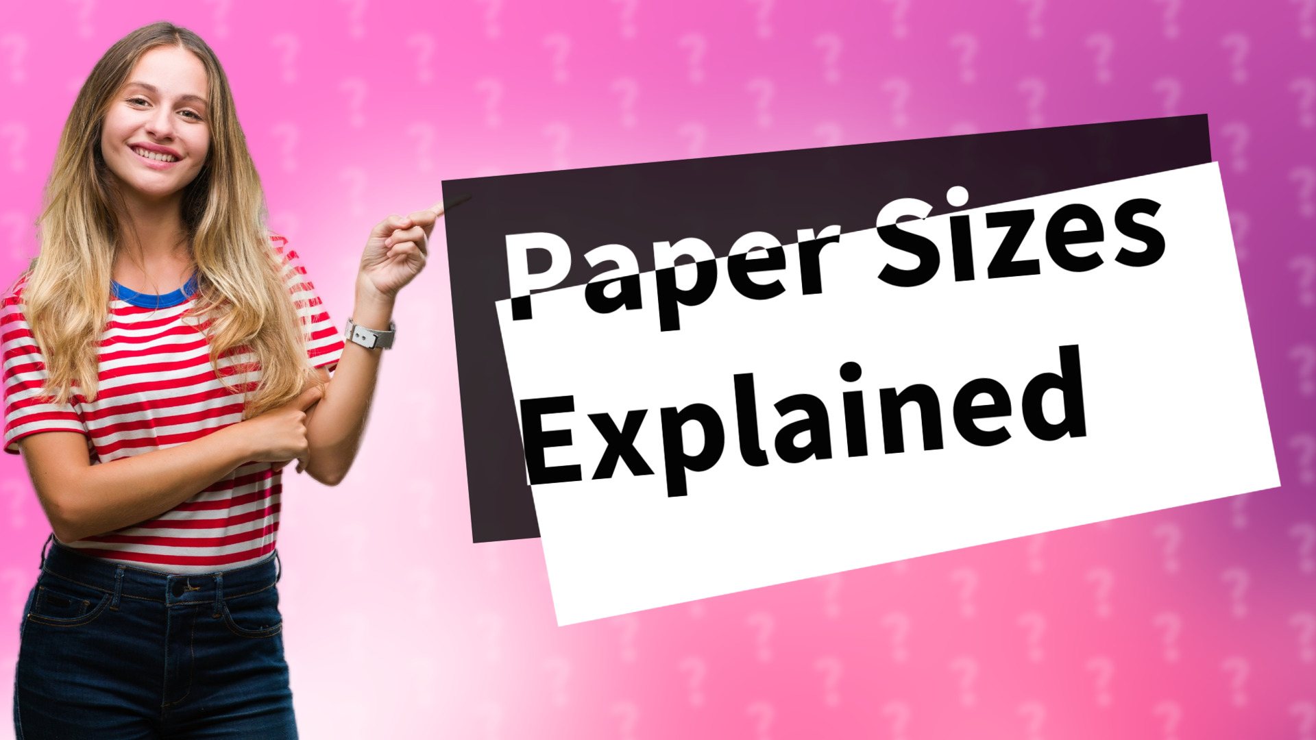 Paper Sizes Explained