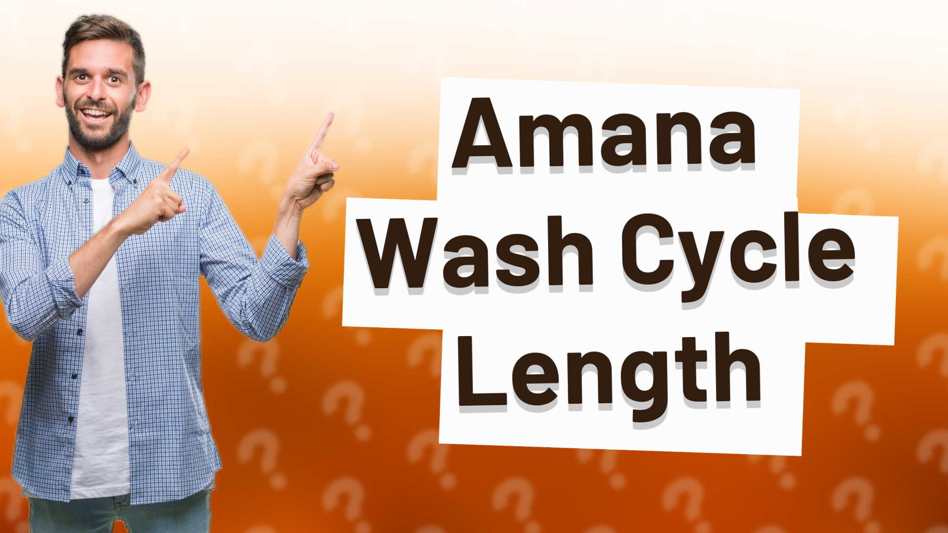 Amana Wash Cycle Length