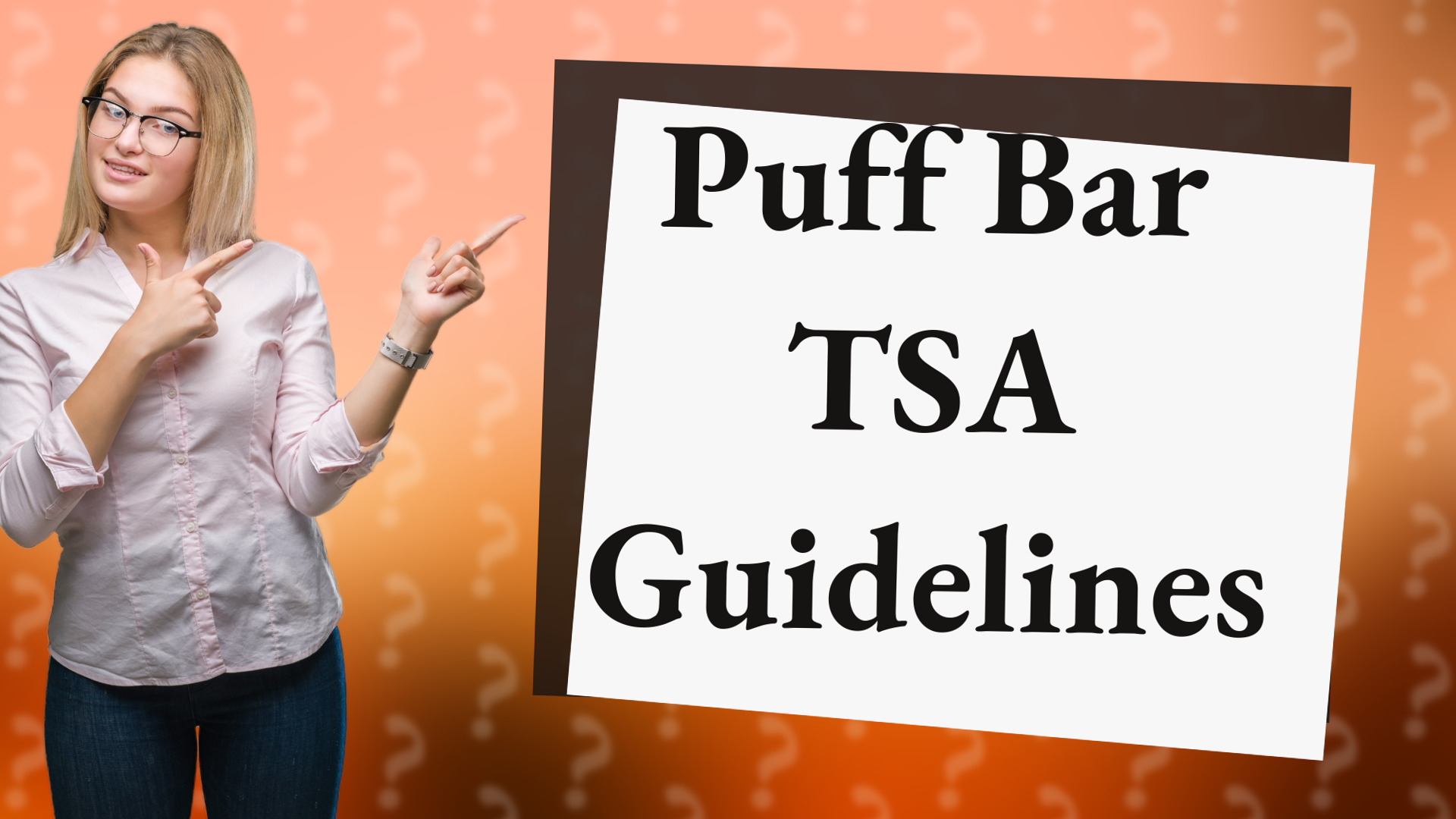 Puff Bar TSA Guidelines