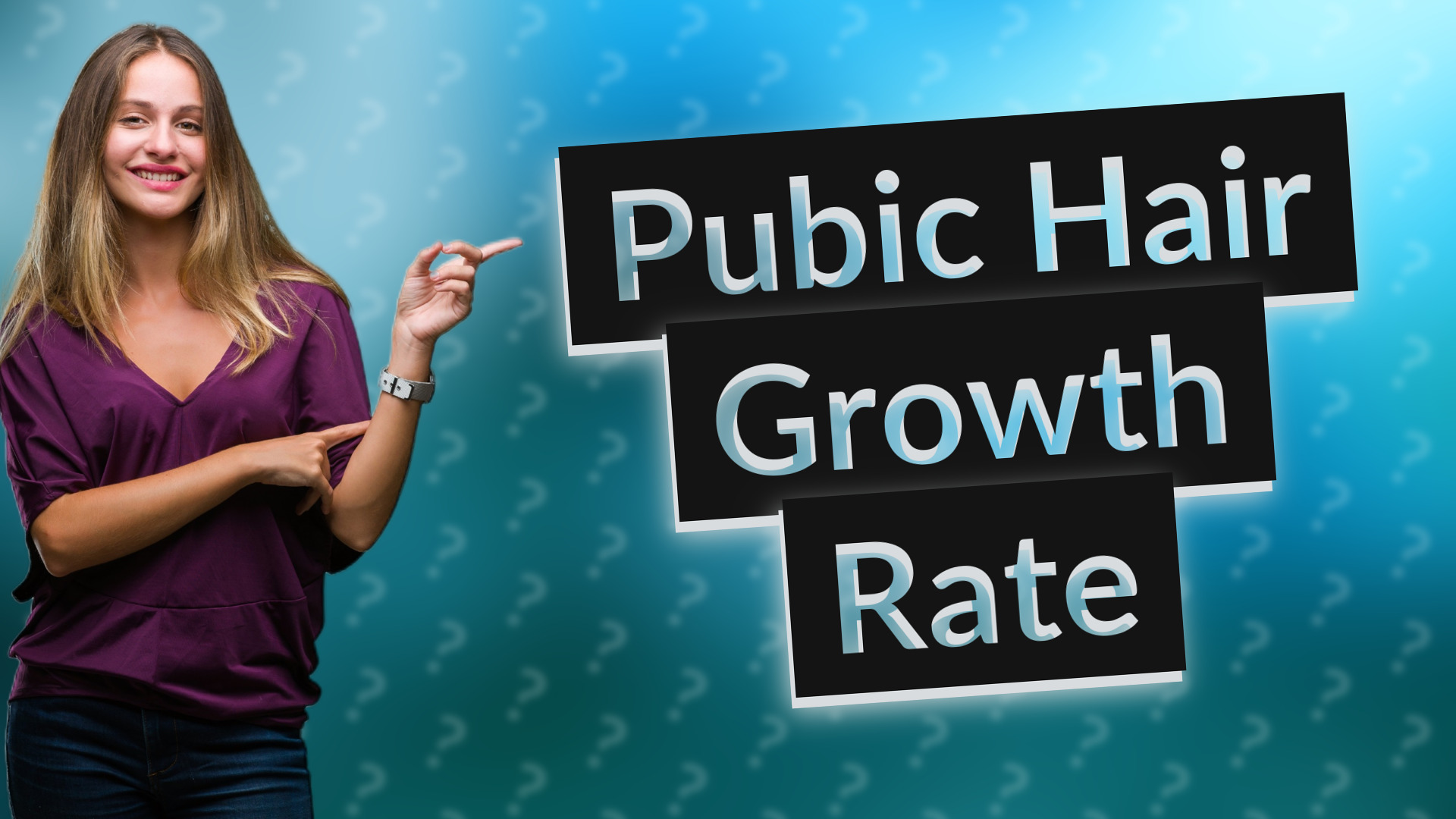Pubic Hair Growth Rate