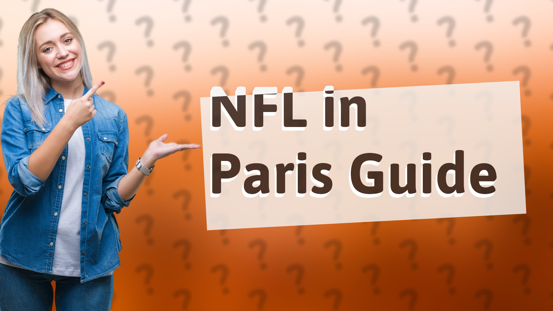 NFL in Paris Guide