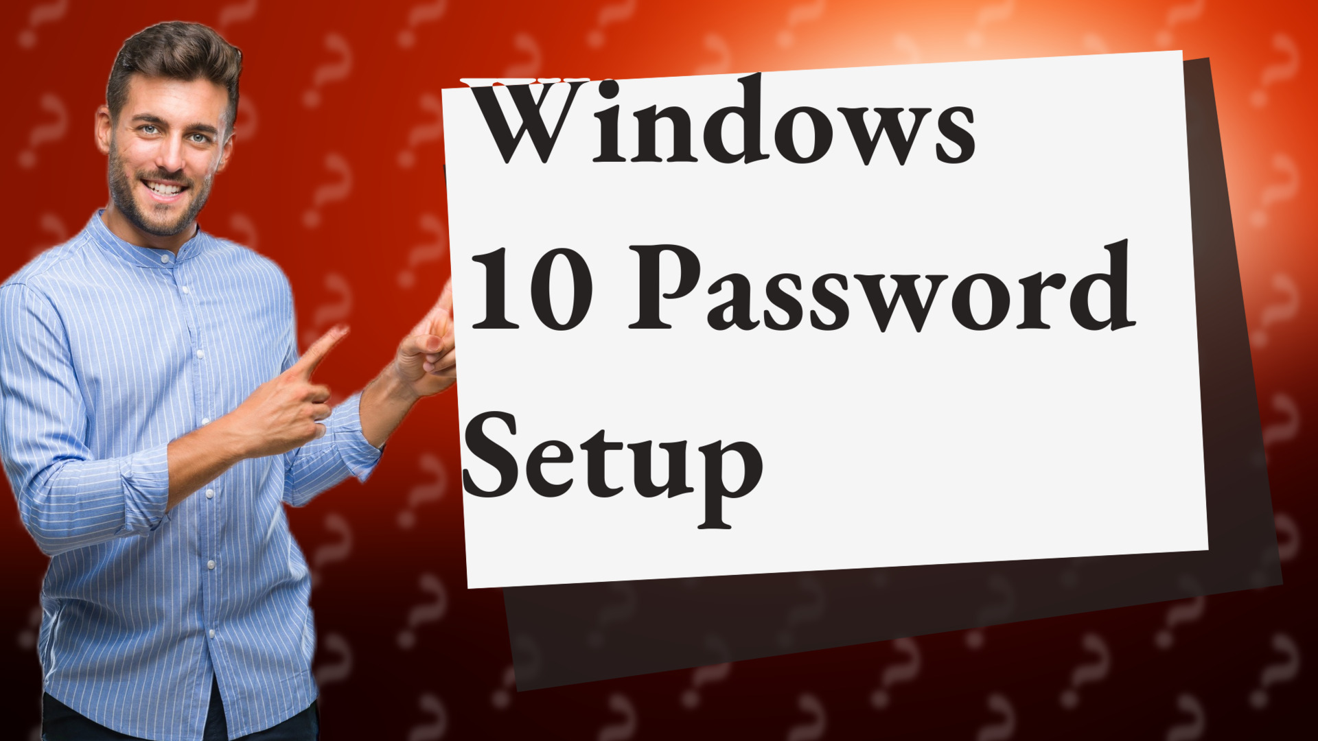 Windows 10 Password Setup
