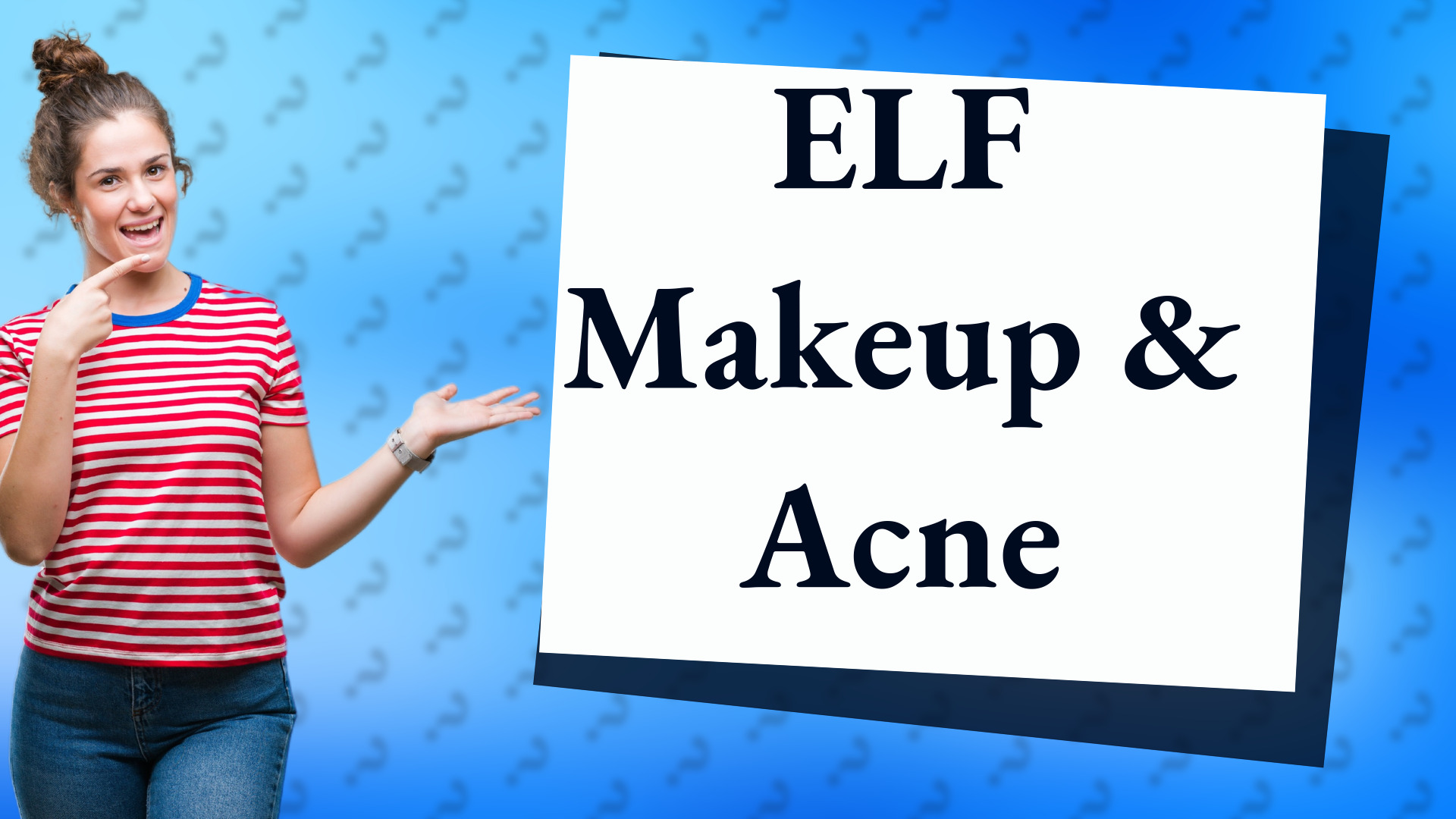 ELF Makeup & Acne
