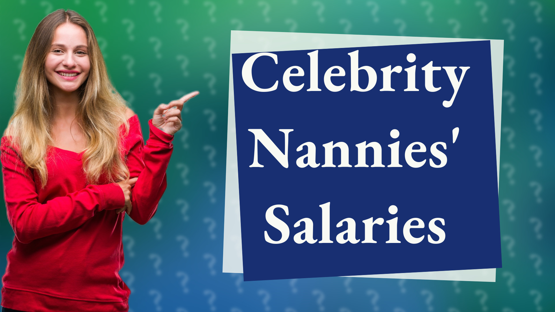 Celebrity Nannies' Salaries