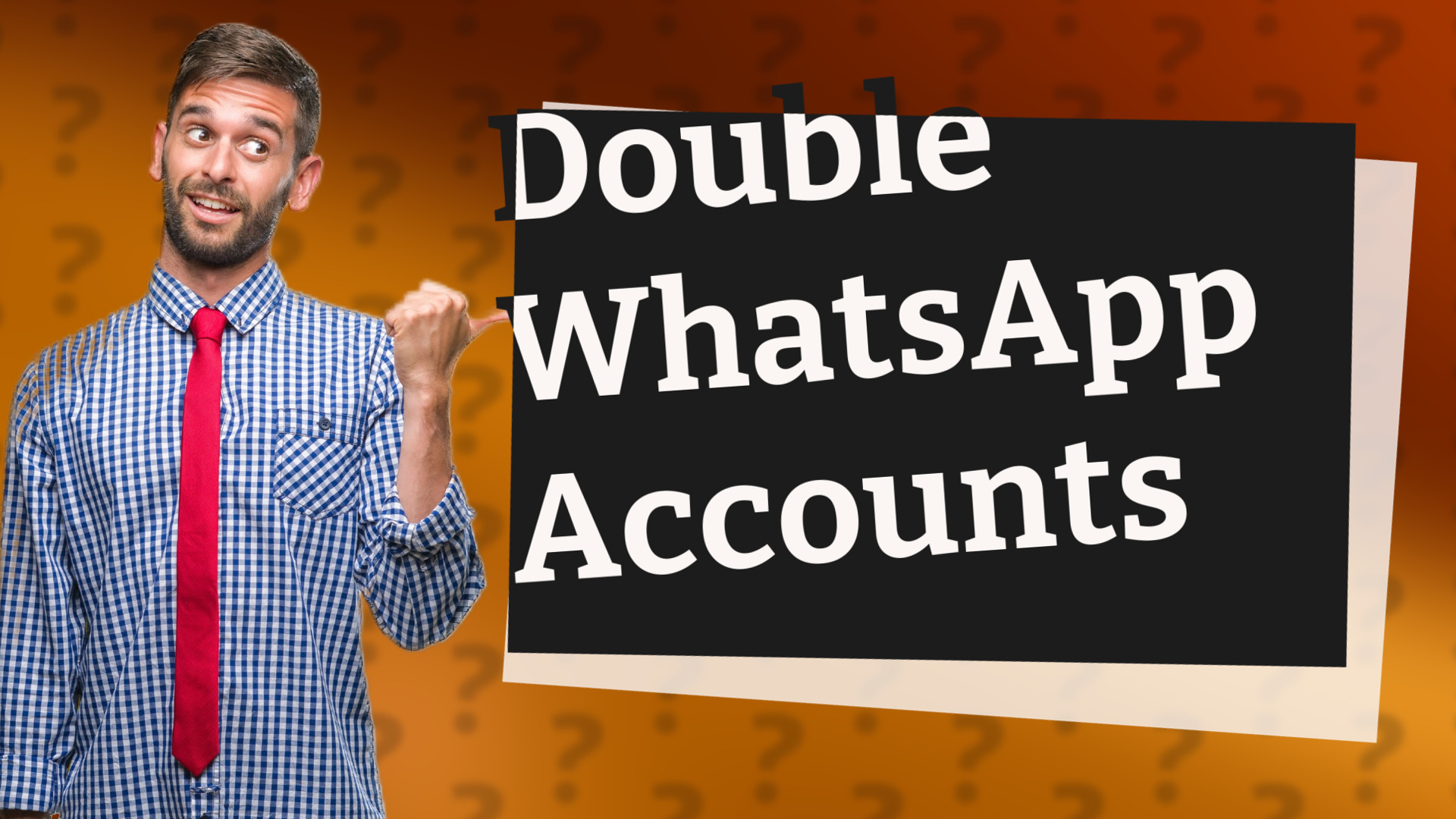 Double WhatsApp Accounts