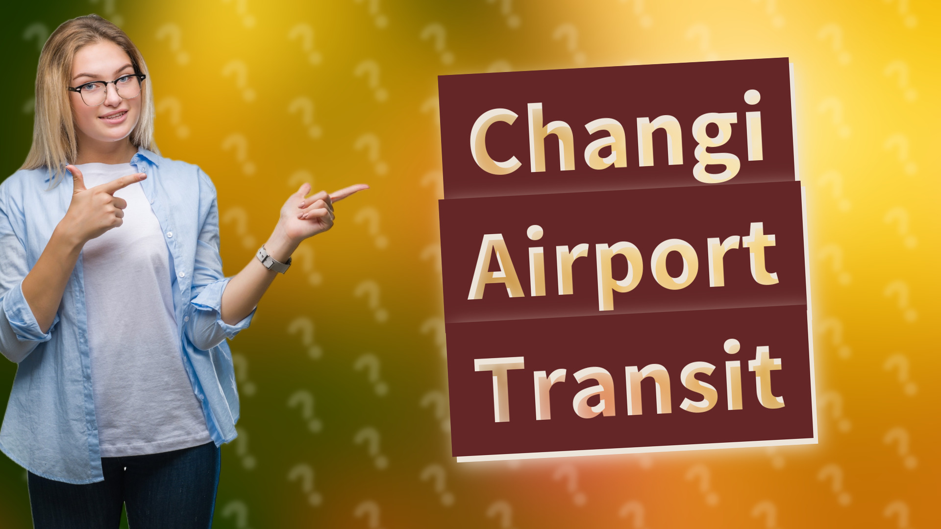 Changi Airport Transit