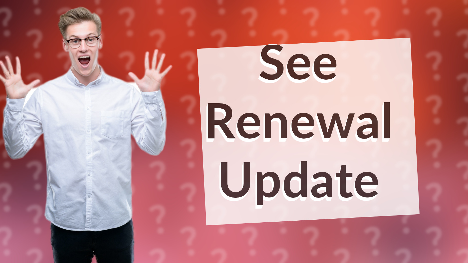 See Renewal Update