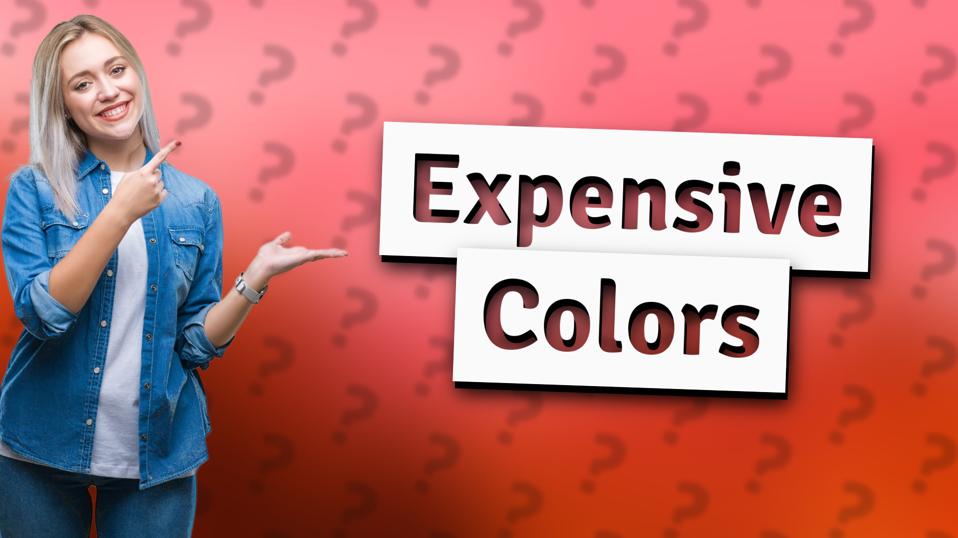Expensive Colors