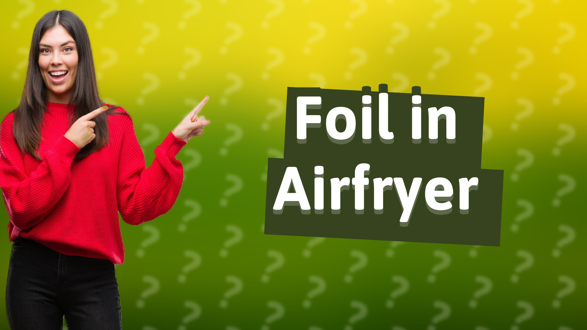 Foil in Airfryer