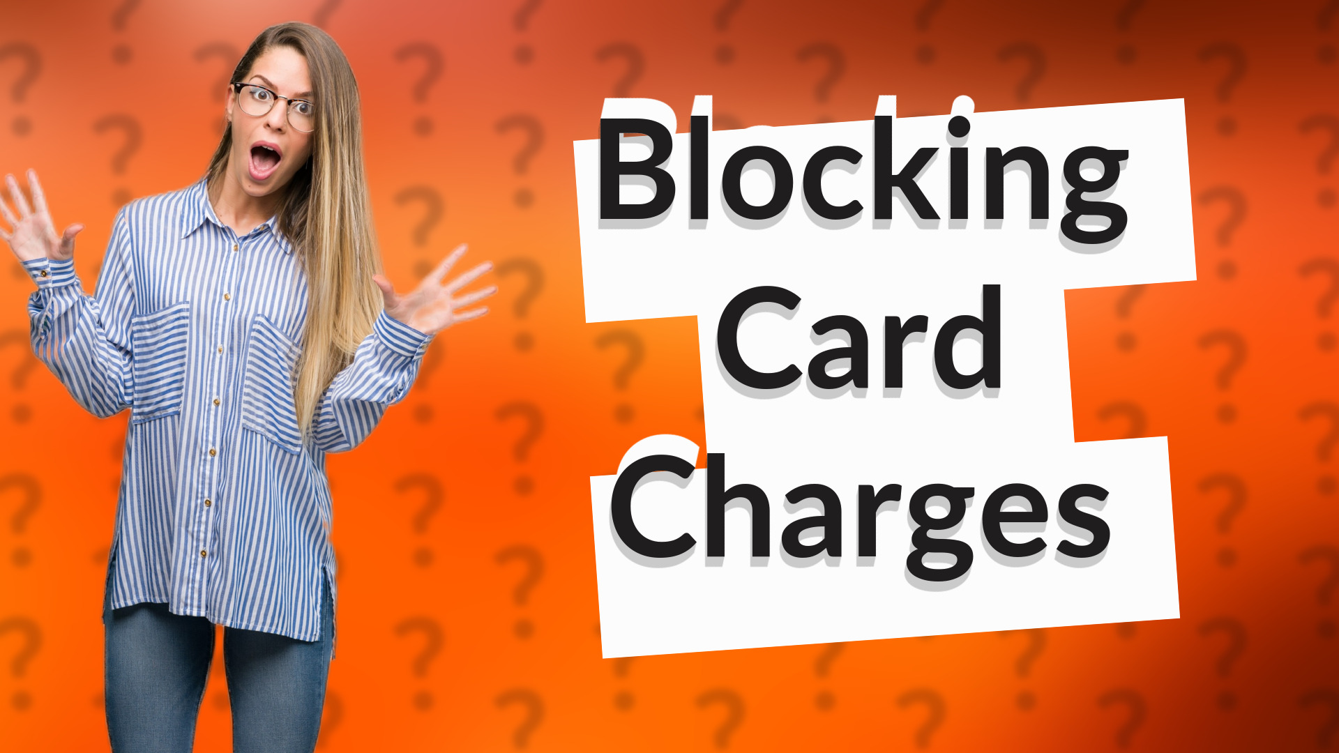 Blocking Card Charges