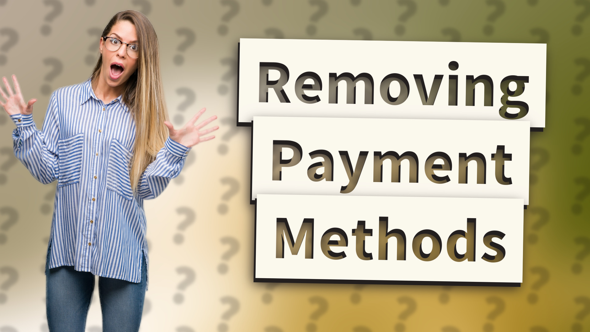 Removing Payment Methods