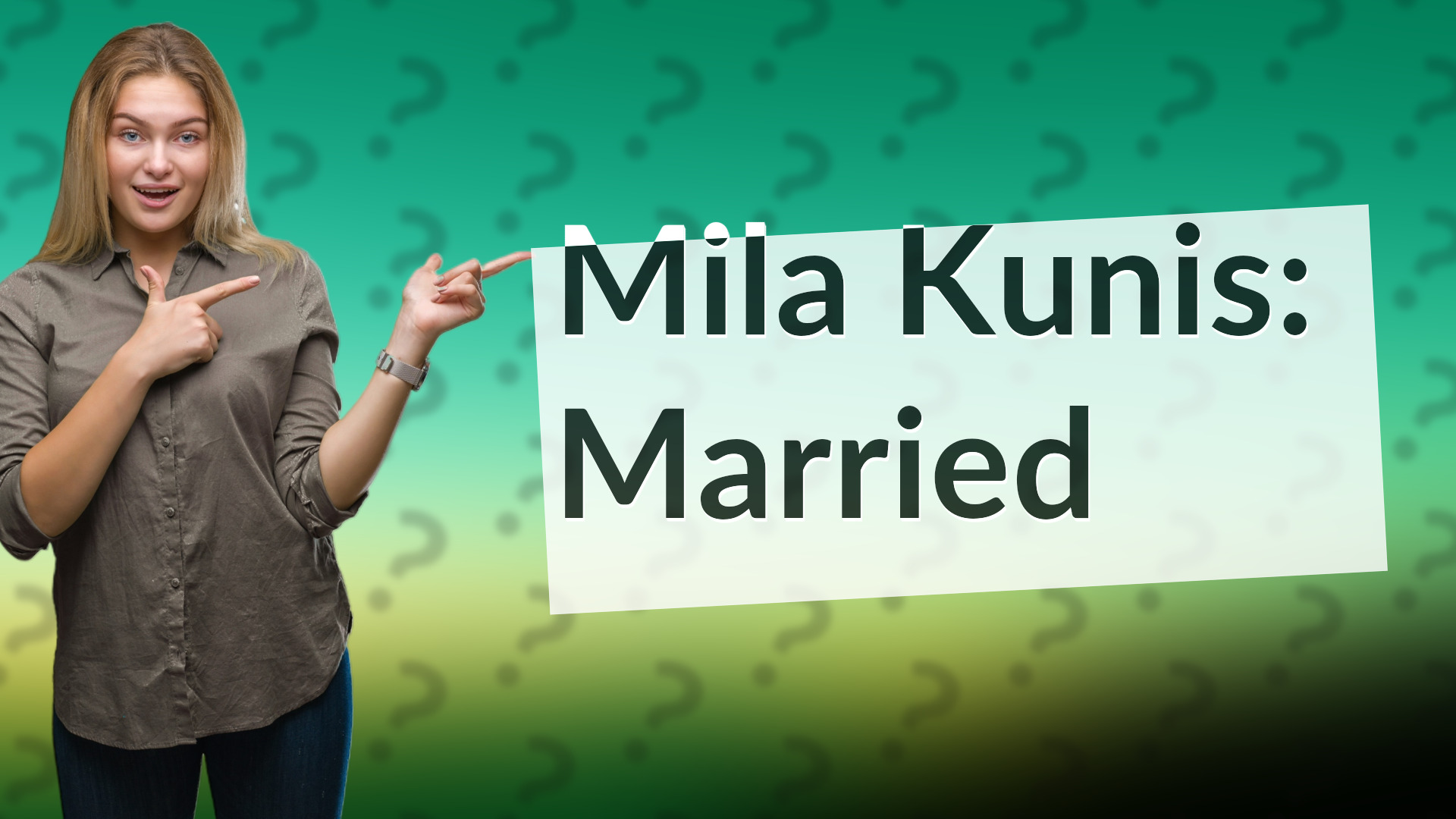 Mila Kunis: Married
