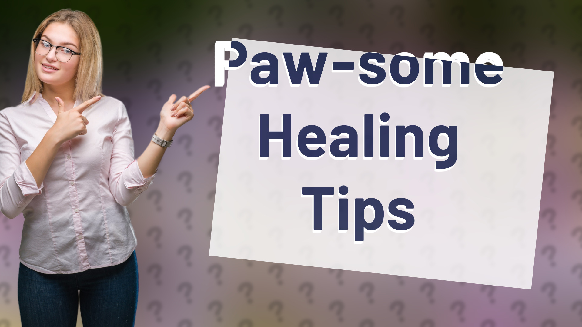 Paw-some Healing Tips