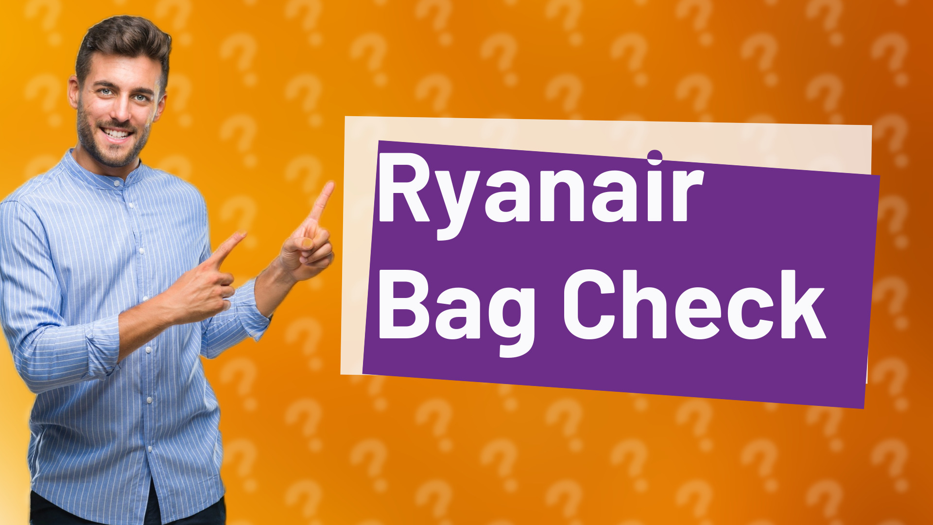 Ryanair Bag Check