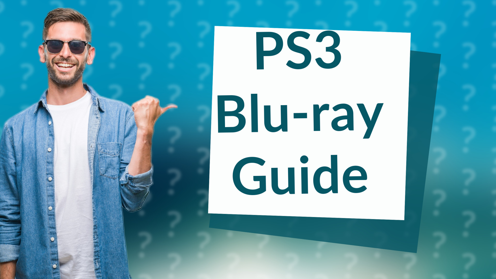 PS3 Blu-ray Guide