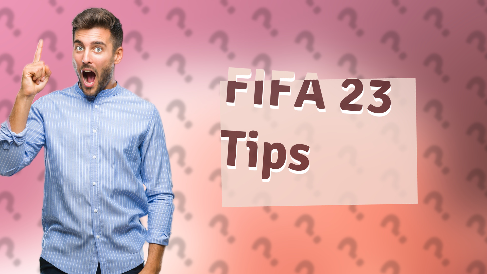 FIFA 23 Tips