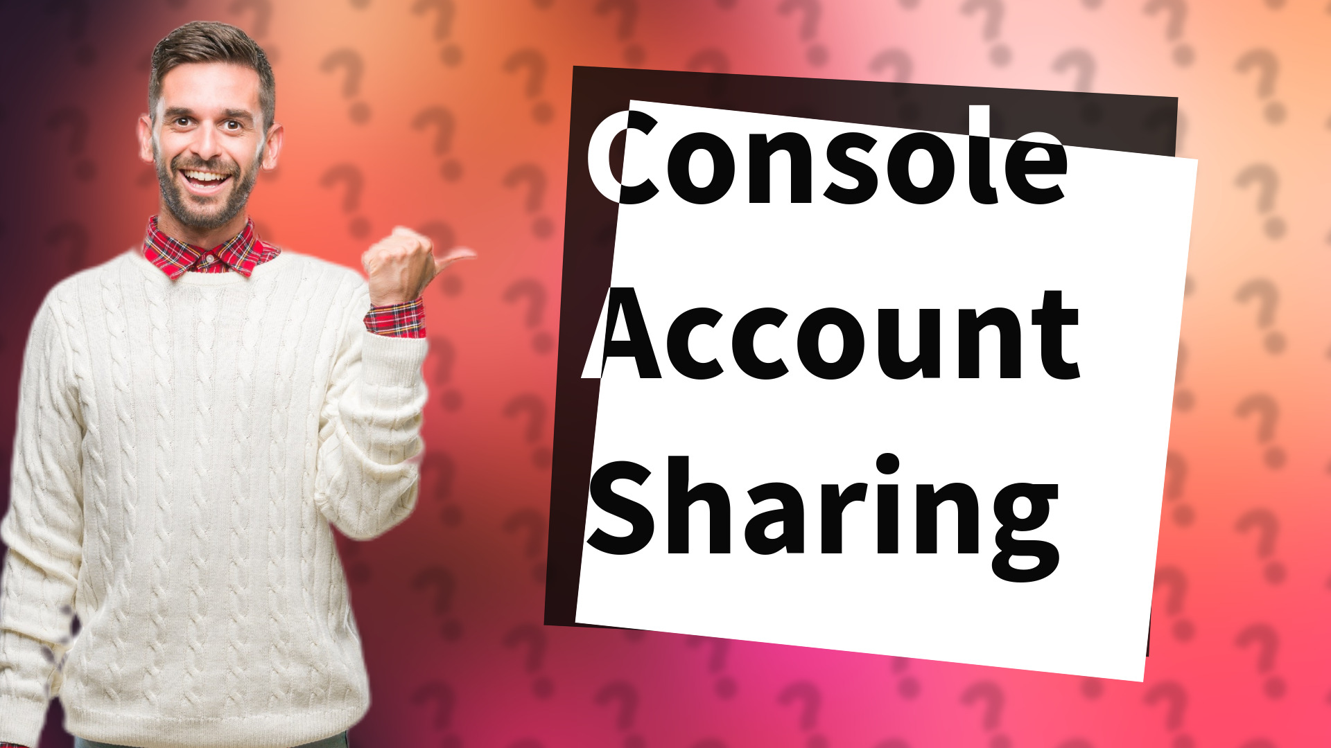Console Account Sharing