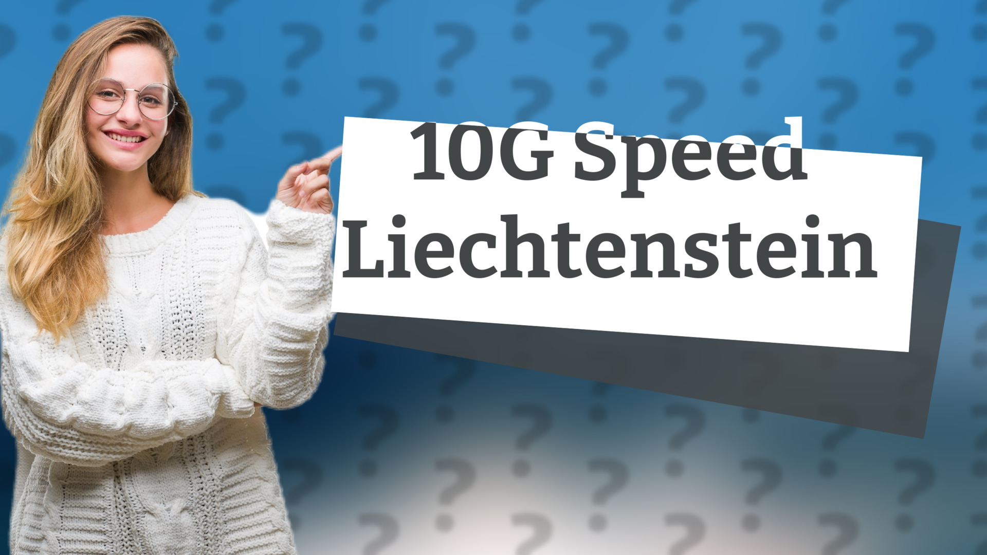 10G Speed Liechtenstein