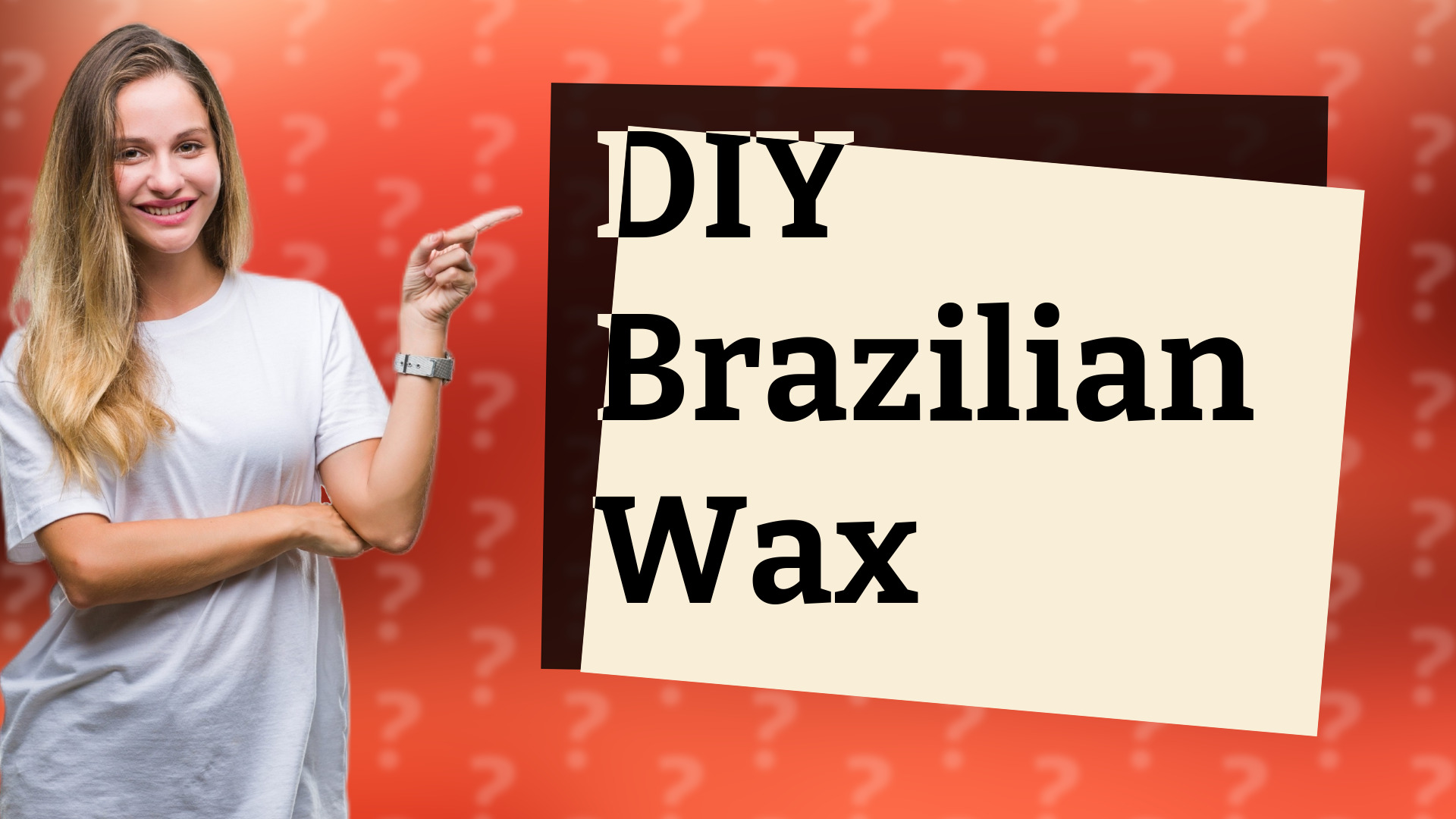 DIY Brazilian Wax
