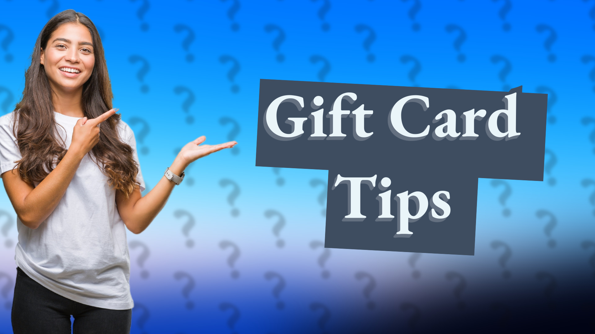 Gift Card Tips