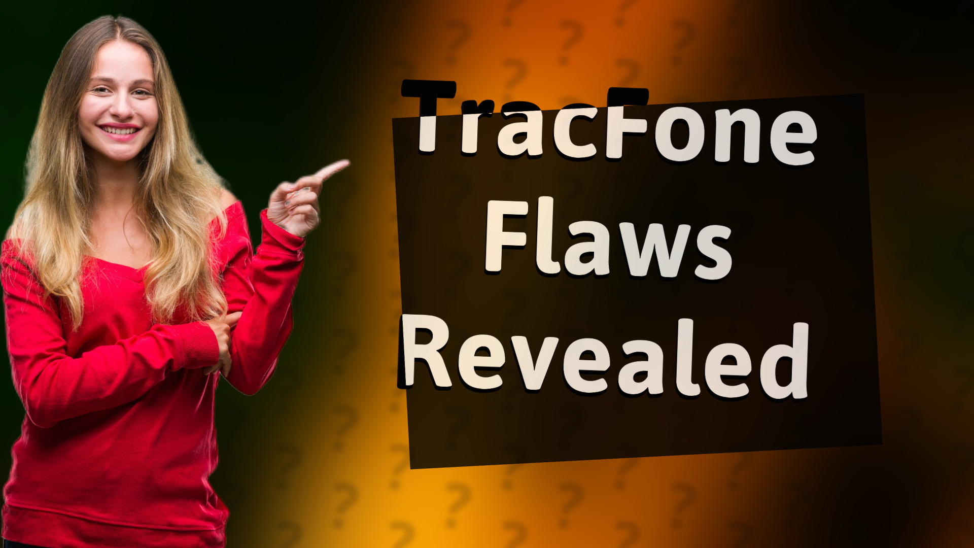 TracFone Flaws Revealed