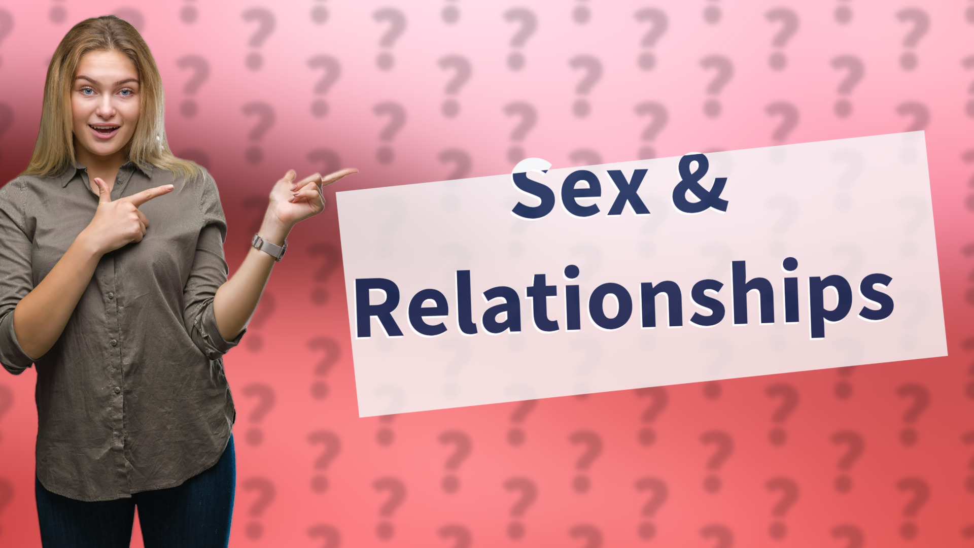 Sex & Relationships