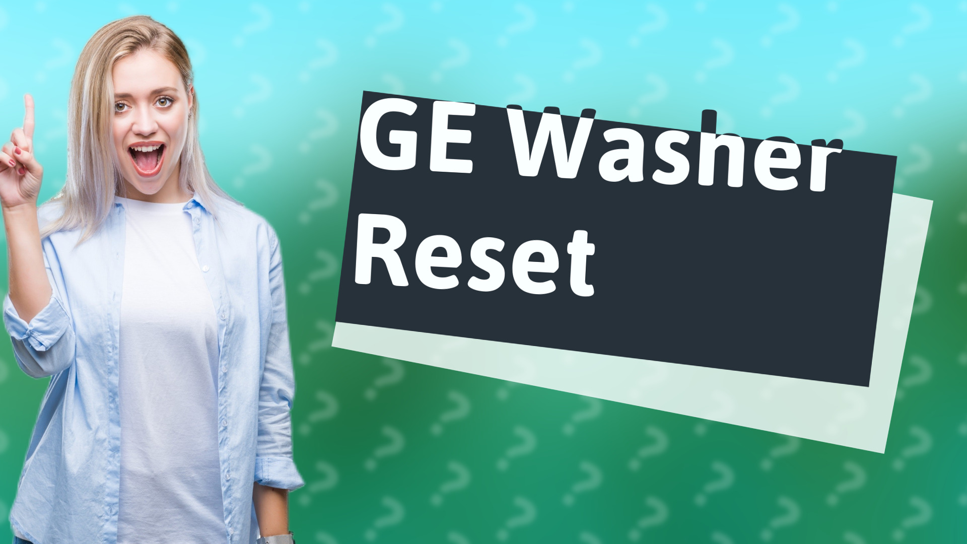 GE Washer Reset