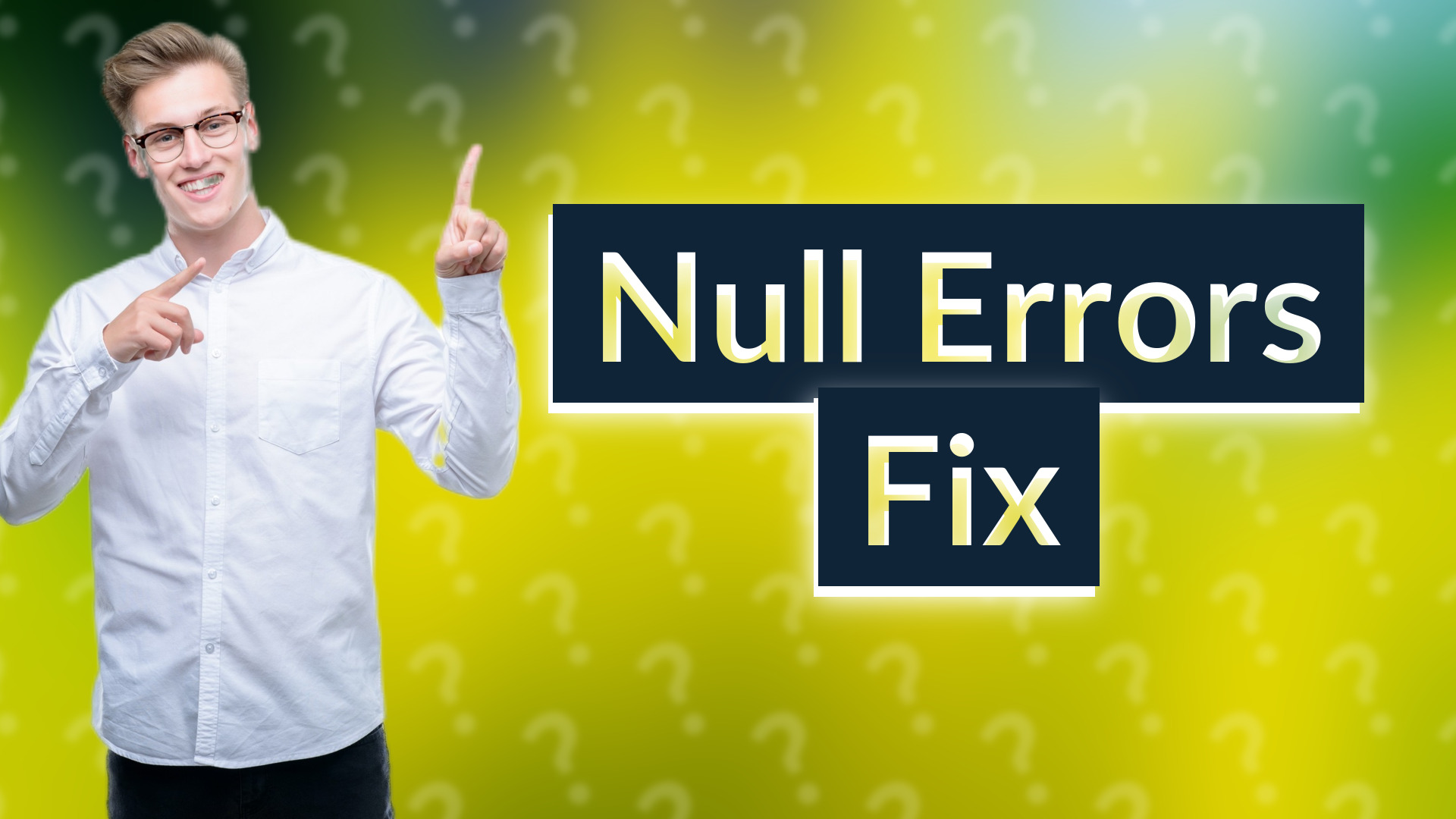 Null Errors Fix