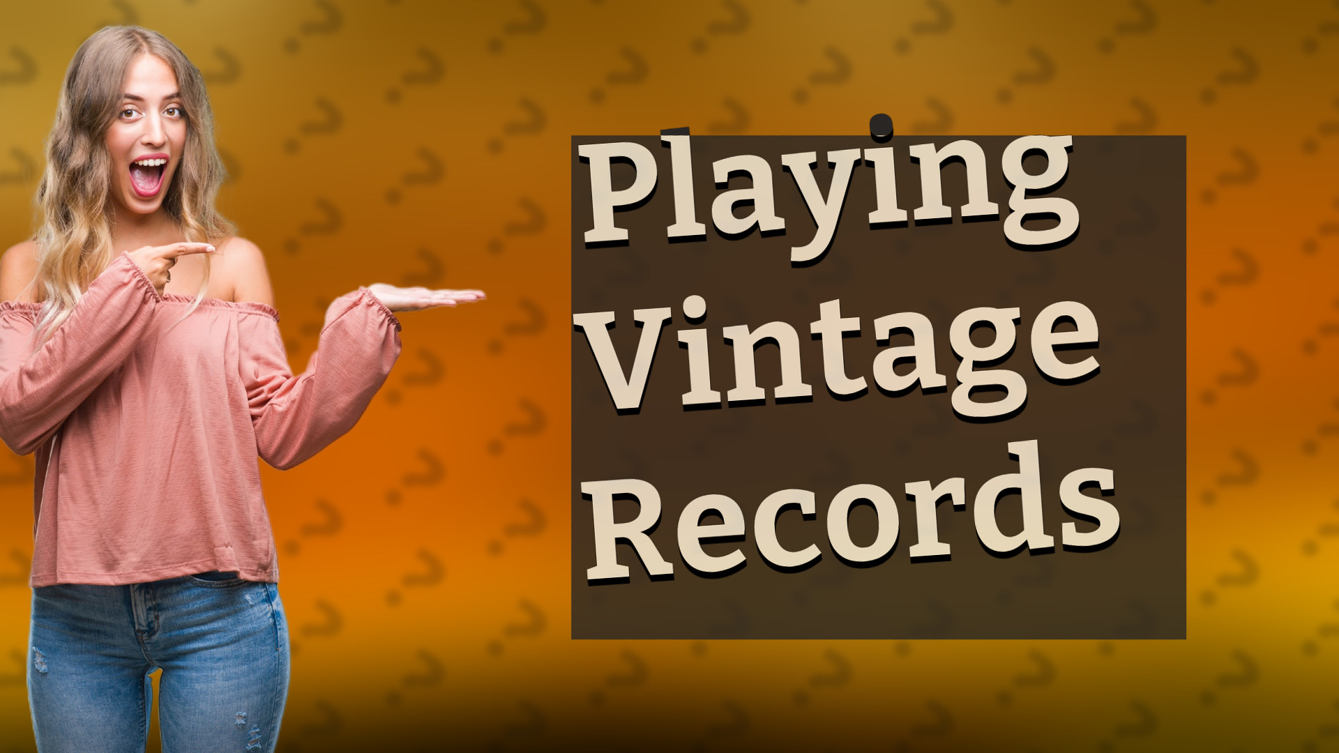 Playing Vintage Records