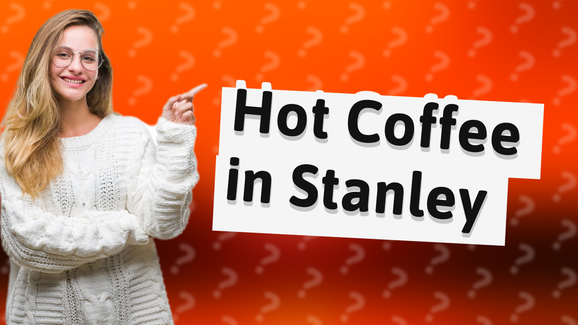 Hot Coffee in Stanley