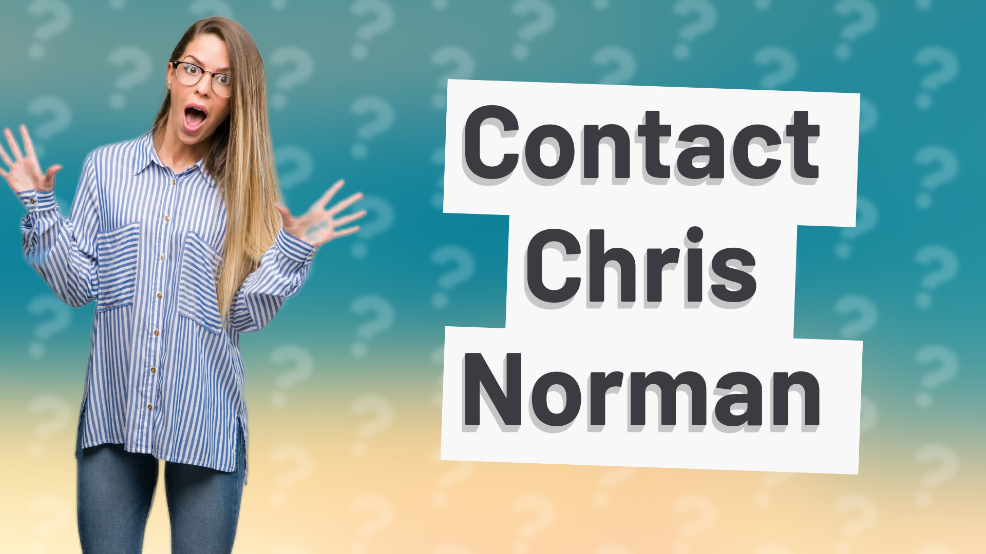 Contact Chris Norman