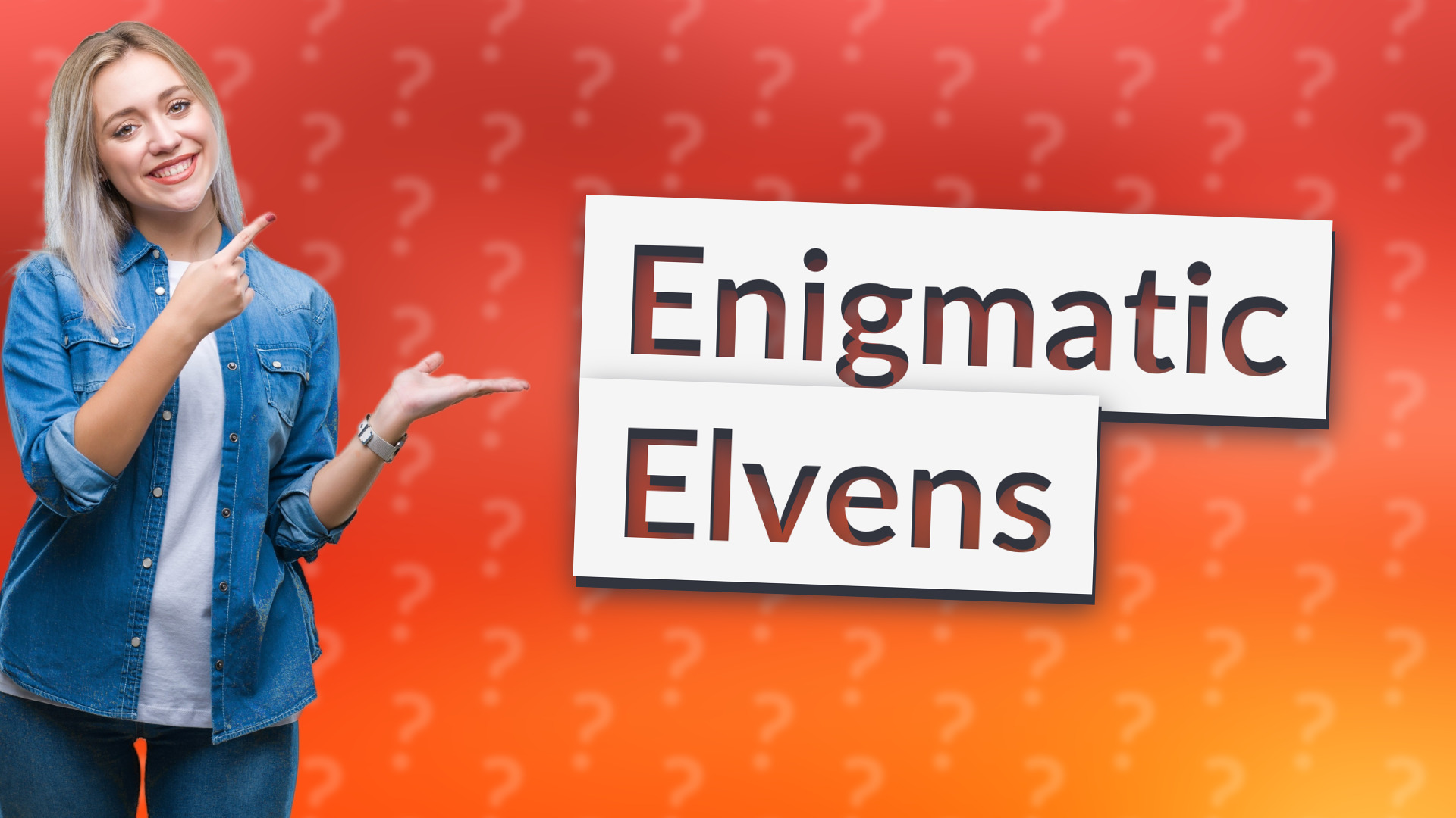 Enigmatic Elvens
