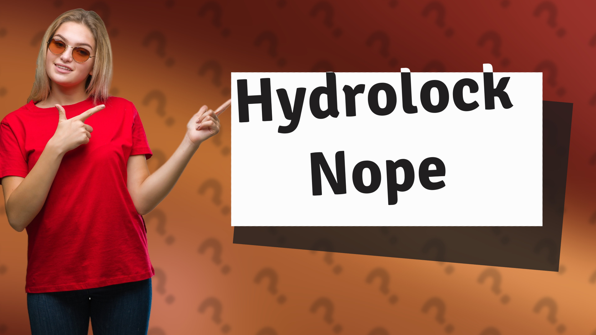 Hydrolock Nope