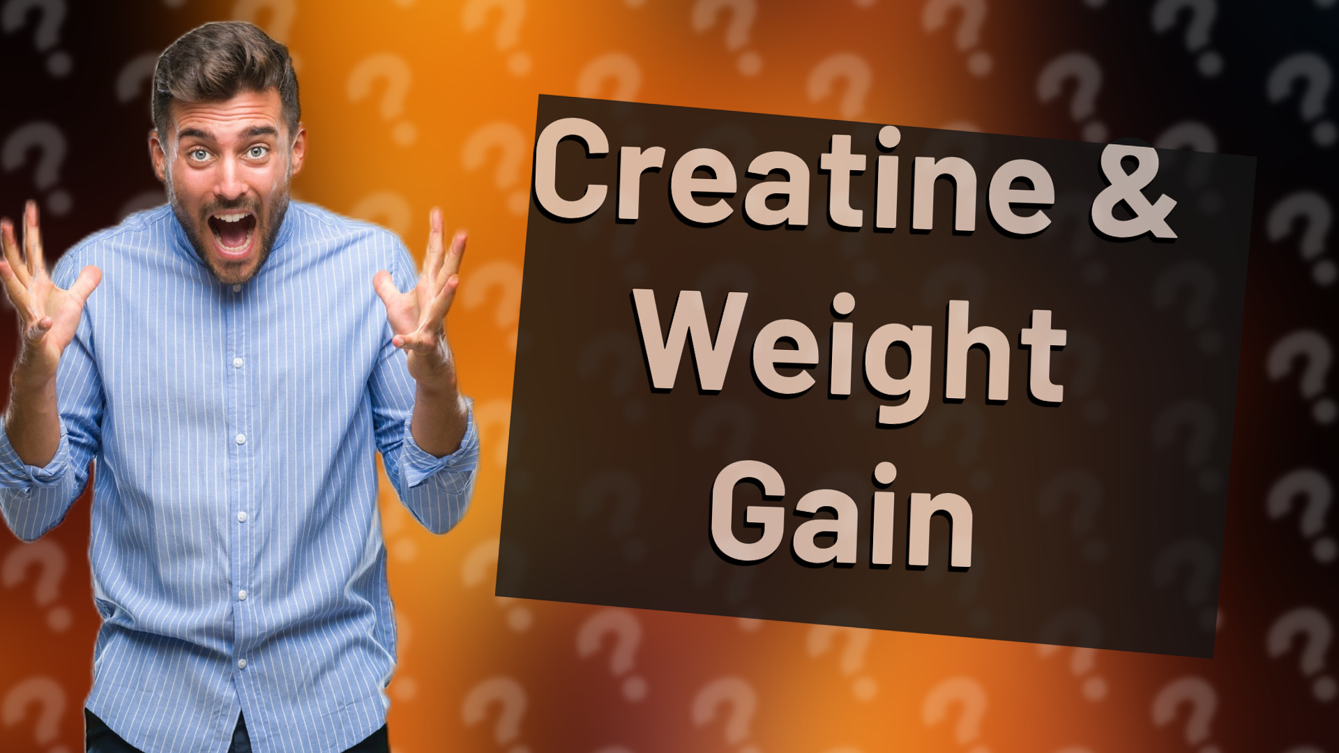 Creatine & Weight Gain