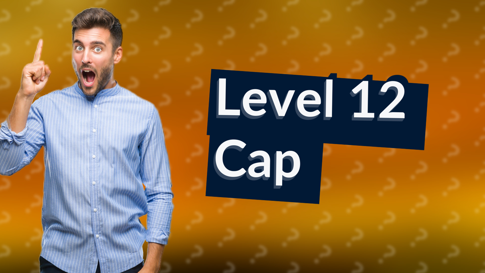 Level 12 Cap