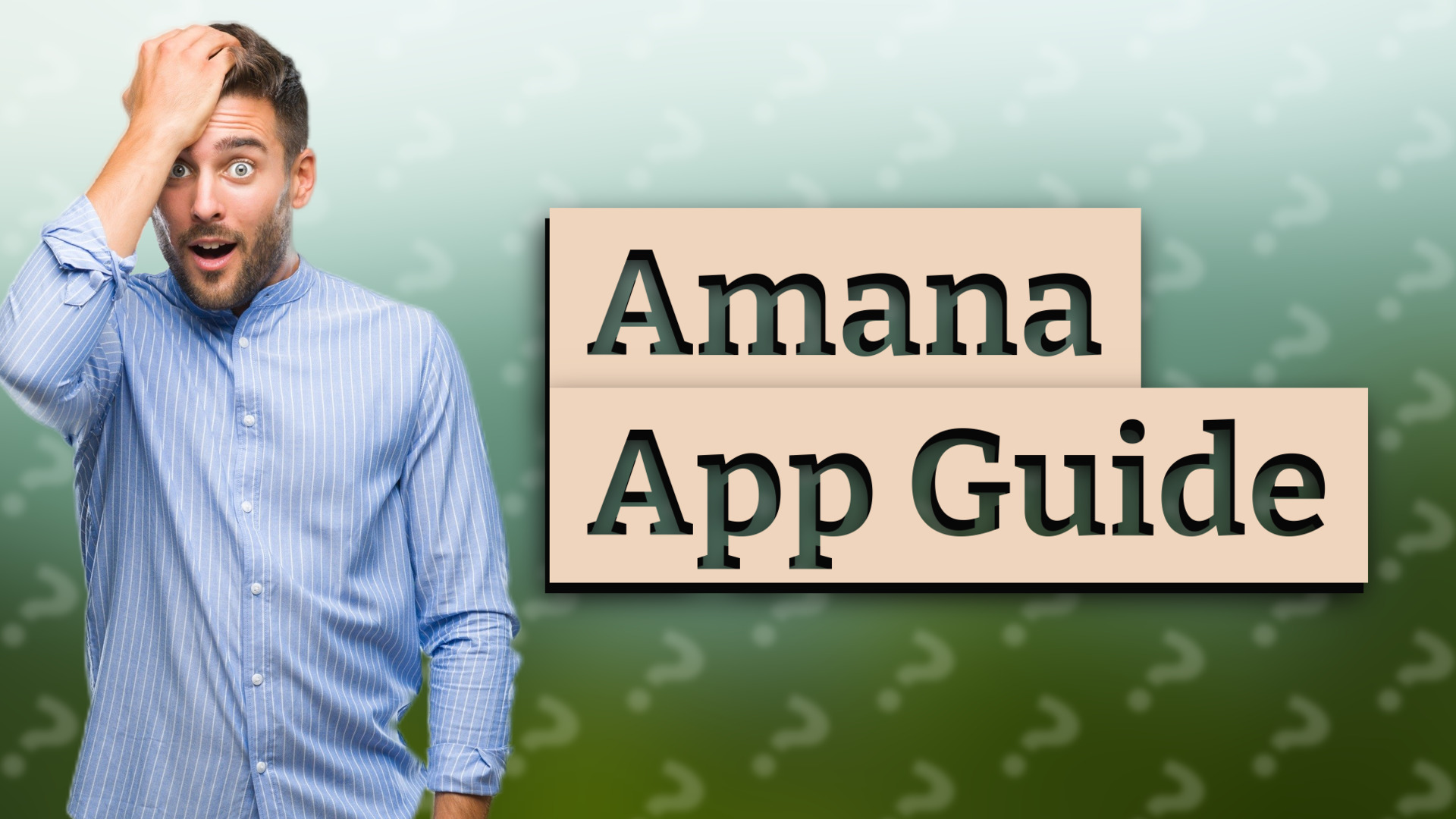 Amana App Guide