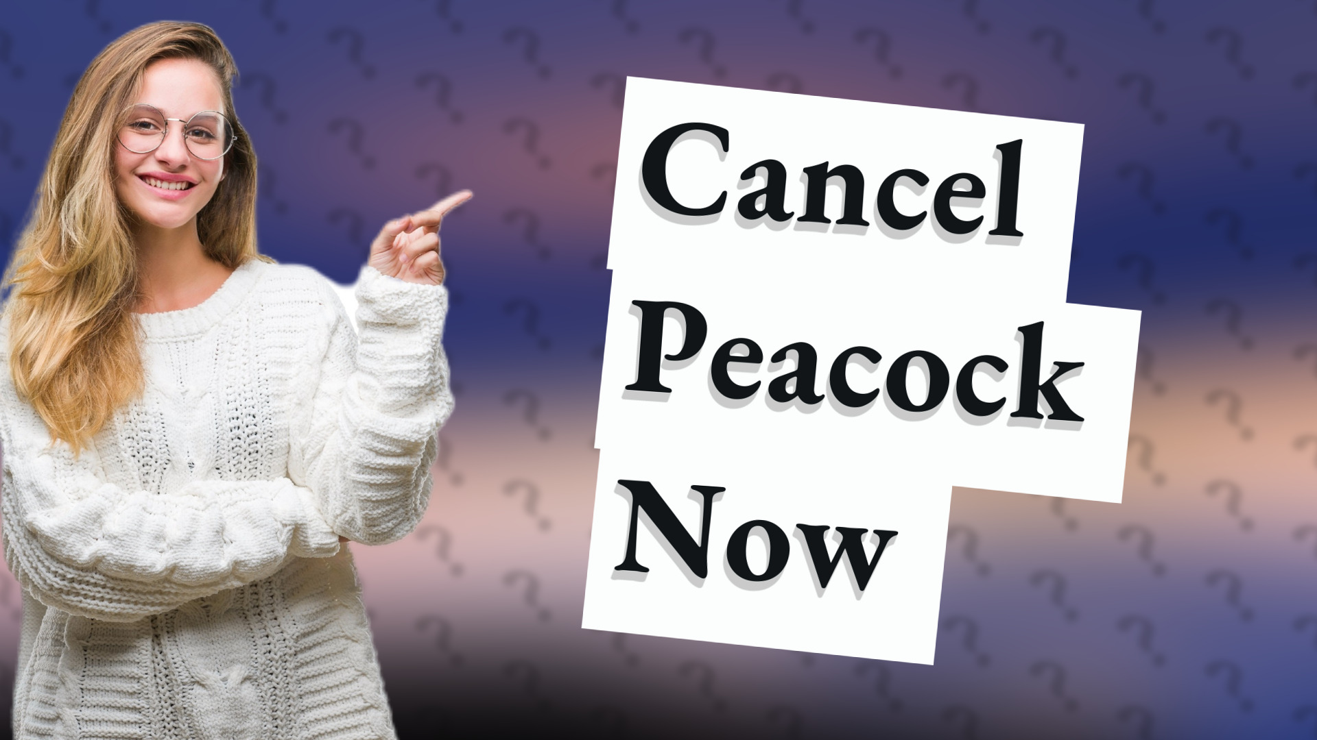 Cancel Peacock Now
