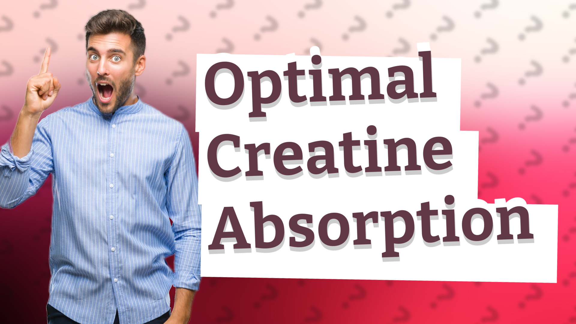 Optimal Creatine Absorption