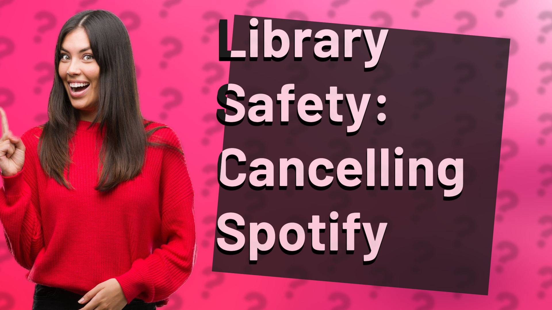 Library Safety: Cancelling Spotify