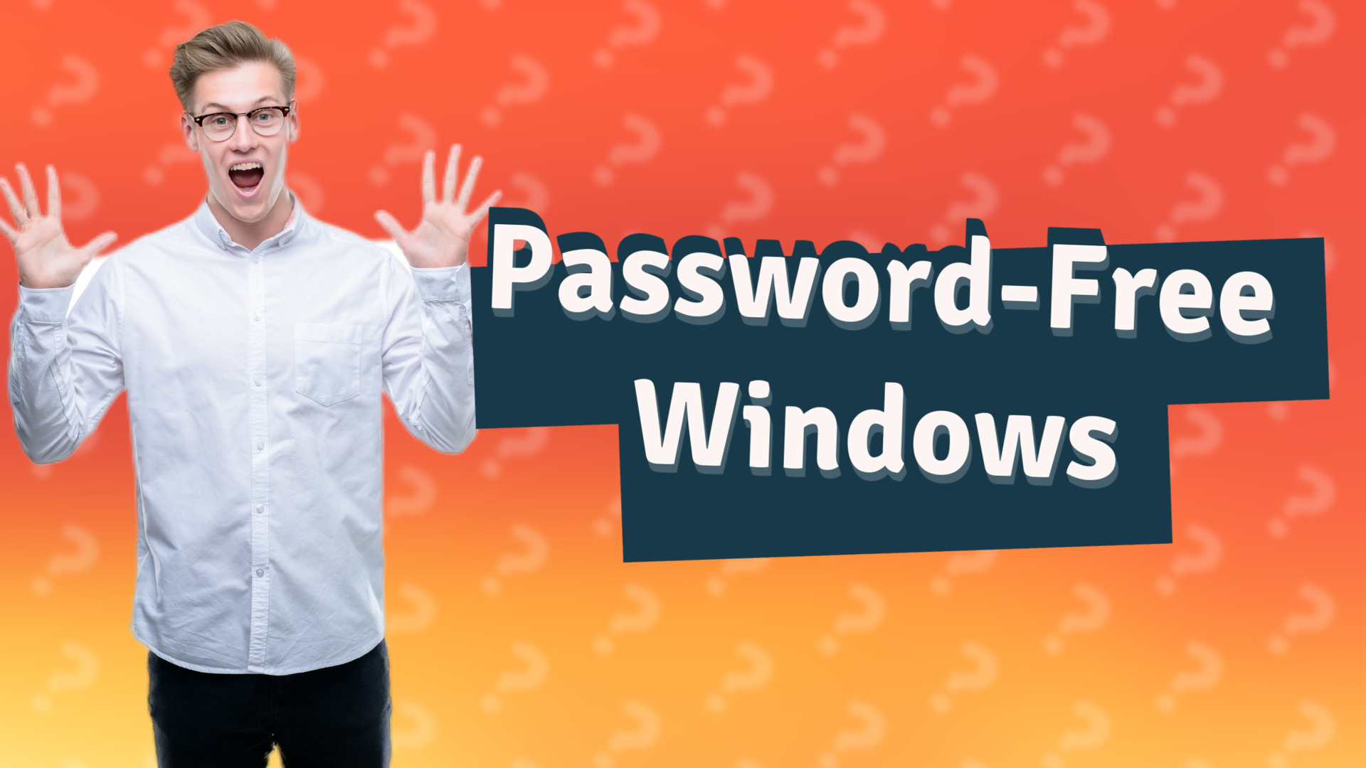 Password-Free Windows