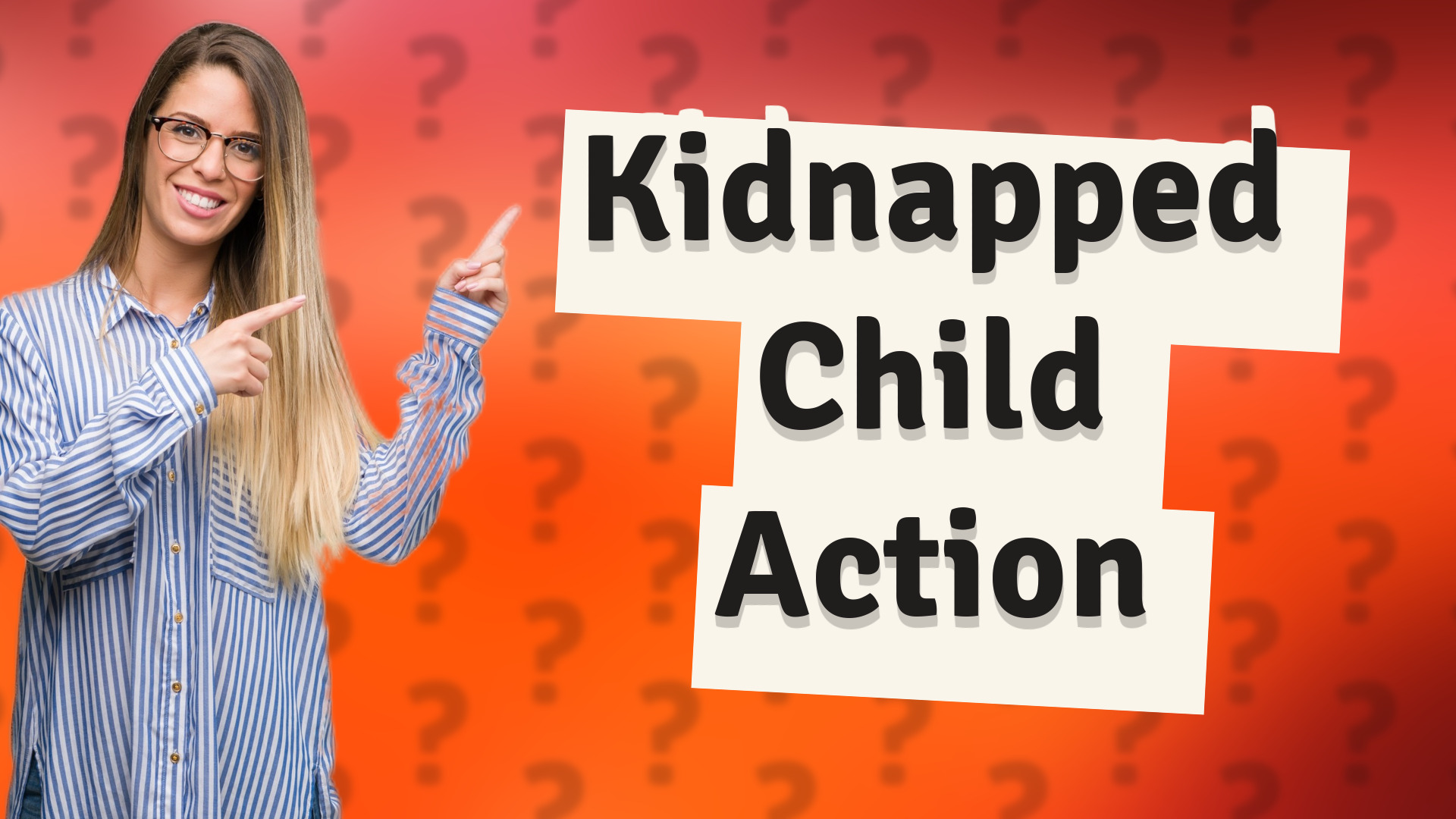 Kidnapped Child Action