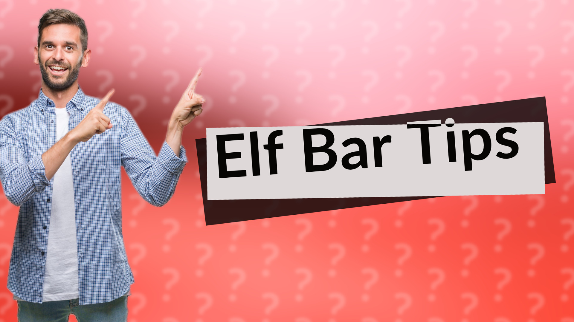 Elf Bar Tips