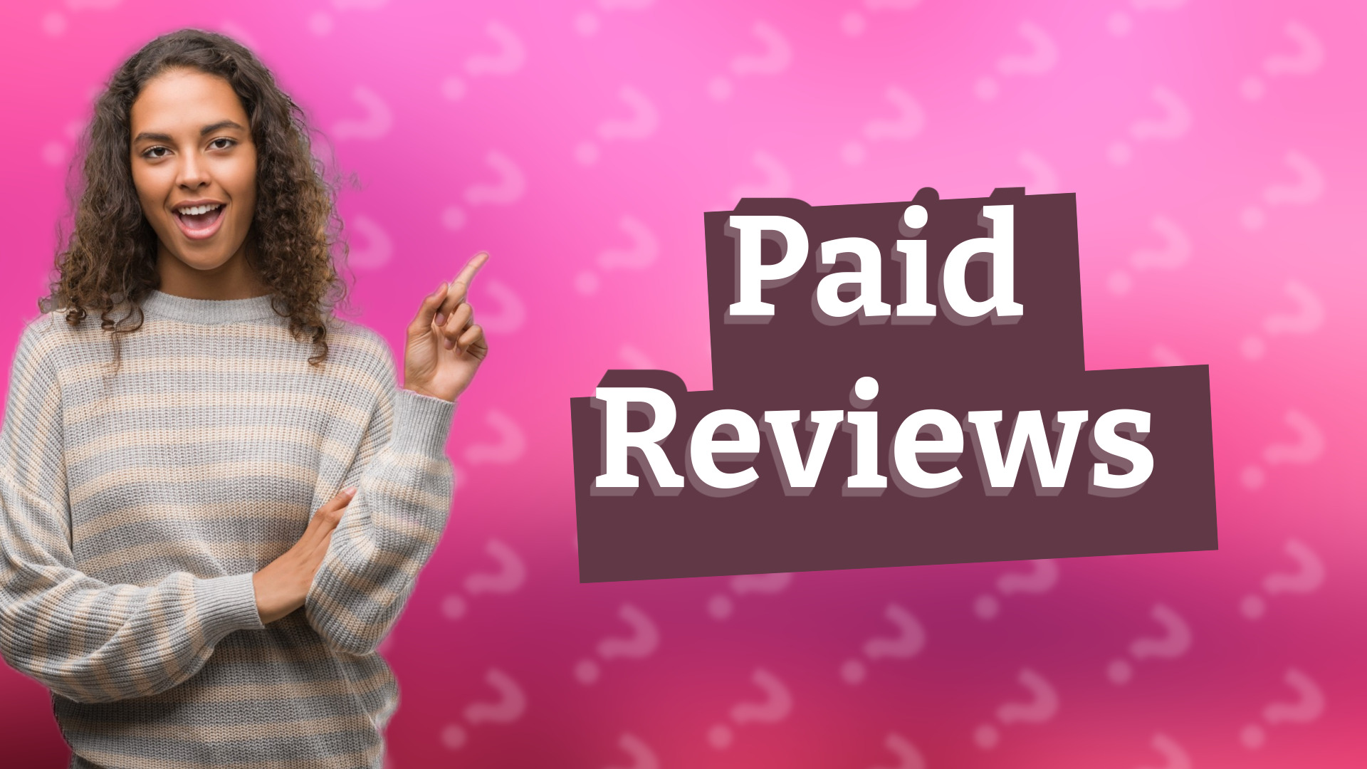 Paid Reviews