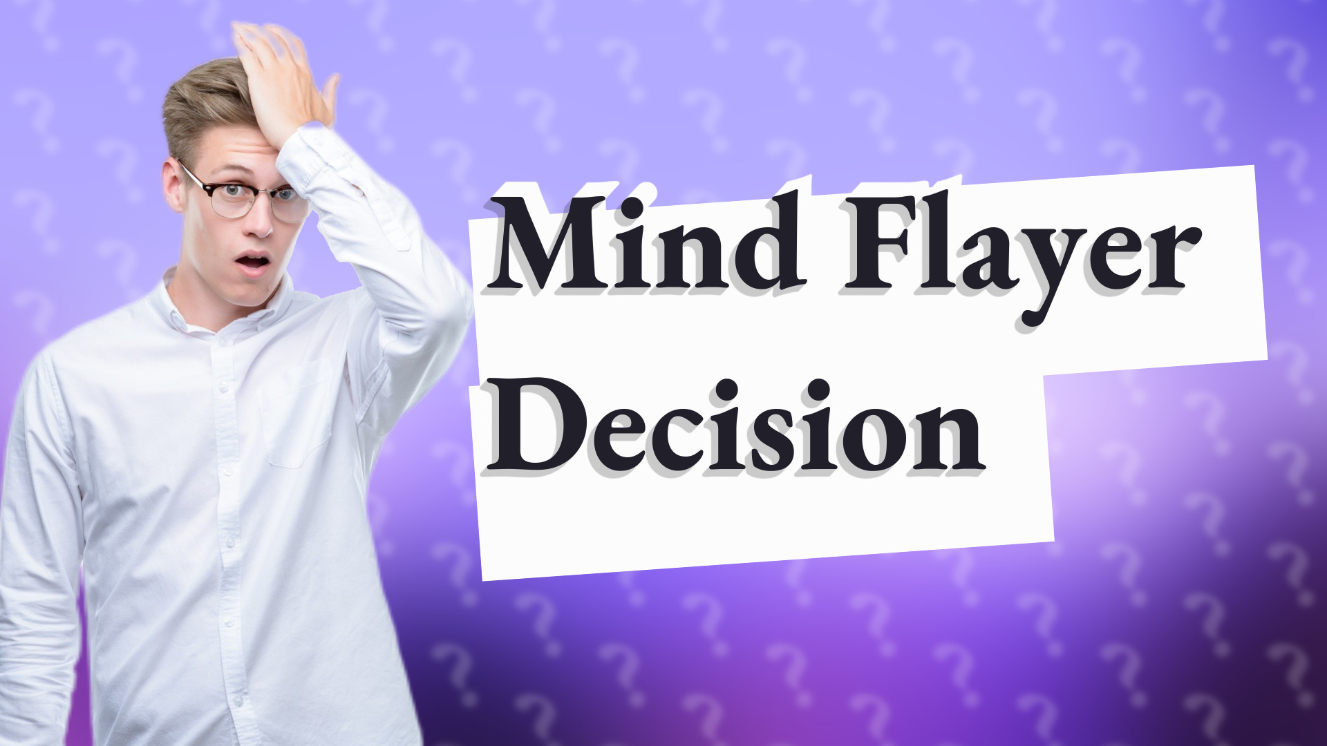 Mind Flayer Decision